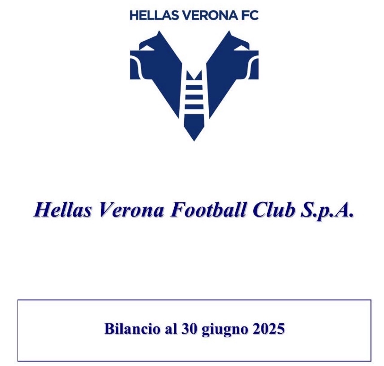 Verona col Cuore. Gestione Presidio (atto primo). Cambiano i proprietari, resta il copione. Il bilancio del club gialloblù al 30 giugno 2025